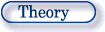 Theory