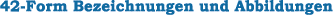 42-Form Bezeichnungen und Abbildungen